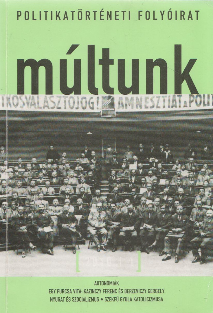 Tóth Eszter Zsófia - Múltunk 2010/1. [antikvár]