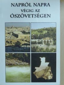 Napról napra végig az Ószövetségen [antikvár]