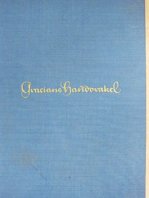 Balthazar Gracian - Gracians Handorakel und Kunst der Weltklugheit (gótbetűs) [antikvár]