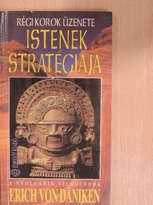 Erich von Däniken - Istenek stratégiája [antikvár]