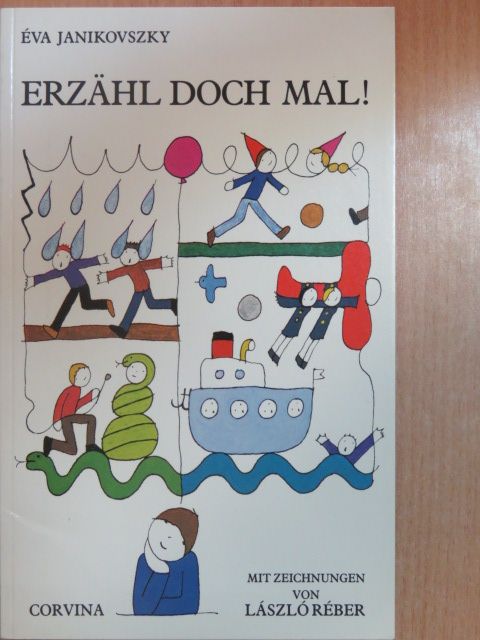 Éva Janikovszky - Erzähl doch mal! [antikvár]