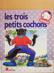 Les Trois Petits Cochons [antikvár]
