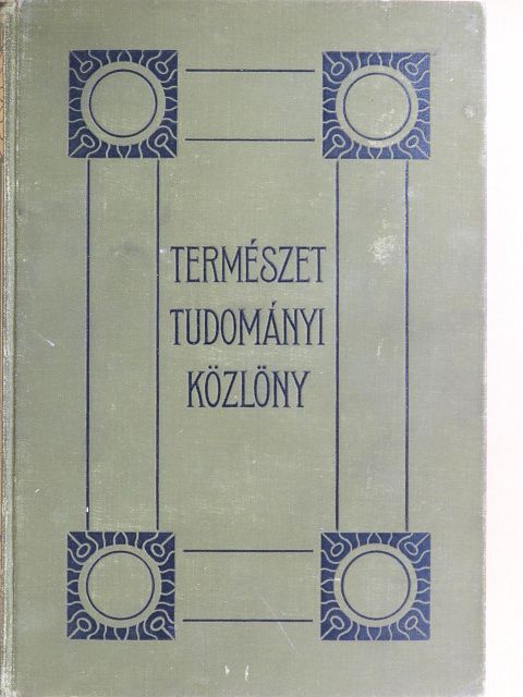 Természettudományi Közlöny 1894. január-december/Pótfüzetek a Természettudományi Közlönyhöz 1894. január-december [antikvár]