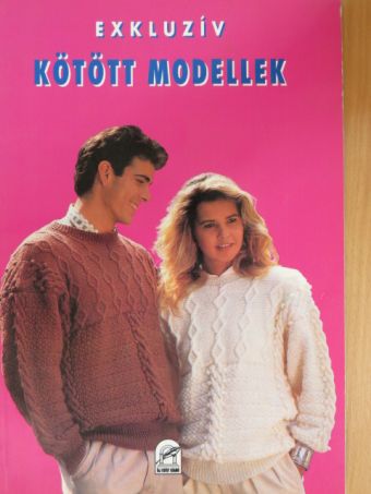 Exkluzív kötött modellek [antikvár]