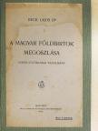 Dr. Beck Lajos - A magyar földbirtok megoszlása [antikvár]
