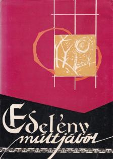 Sápi Vilmos, dr. - Edelény múltjából [antikvár]