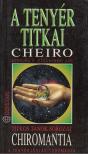 Cheiro - A tenyér titkai / Chiromantia [antikvár]