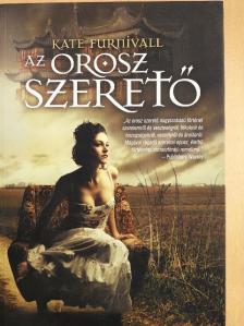 Kate Furnivall - Az orosz szerető [antikvár]