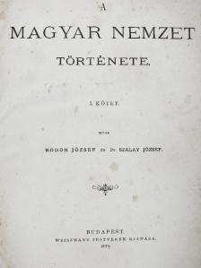 Bodon József - A magyar nemzet története I-II. [antikvár]