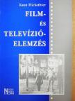 Knut Hickethier - Film- és televízióelemzés [antikvár]