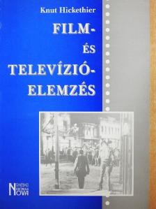 Knut Hickethier - Film- és televízióelemzés [antikvár]