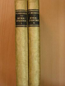 P. G. Wodehouse - Nyári zivatar I-II. [antikvár]