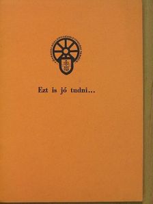 Ezt is jó tudni... [antikvár]