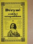Enyedi Sándor - Déryné erdélyi színpadokon [antikvár]