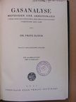 Dr. Fritz Bayer - Gasanalyse methoden der Arbeitspraxis [antikvár]
