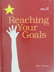 Robin L. Silverman - Reaching Your Goals [antikvár]