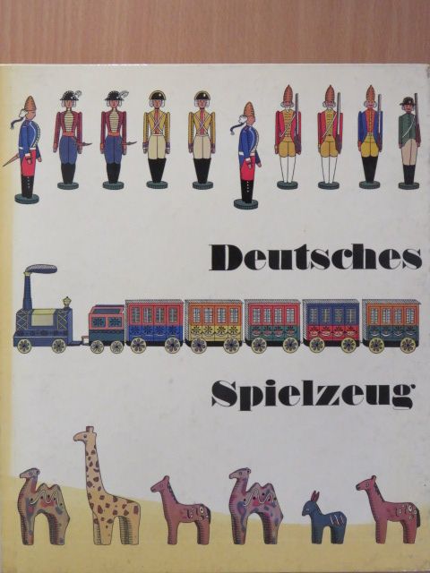 Karl Ewald Fritzsch - Deutsches Spielzeug [antikvár]