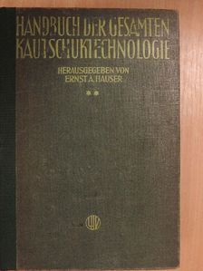 Handbuch der gesamten Kautschuktechnologie II. (töredék) [antikvár]