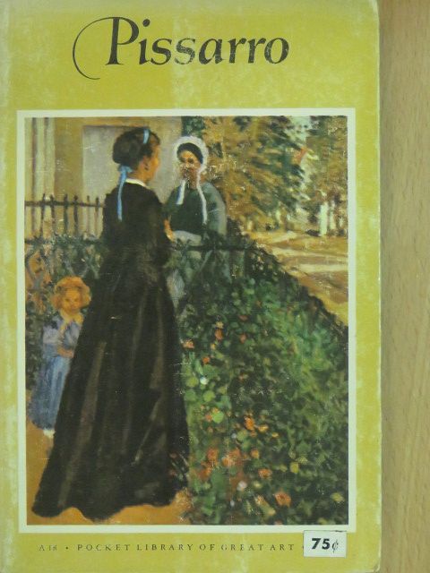 John Rewald - Camille Pissarro [antikvár]