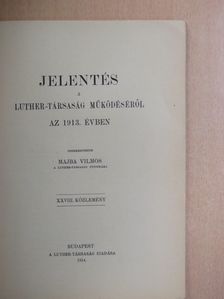 Jelentés a Luther-Társaság működéséről az 1913. évben [antikvár]