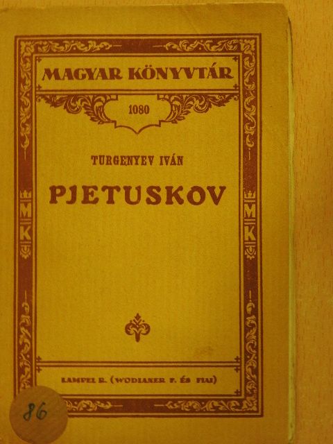 Turgenyev Iván - Pjetuskov [antikvár]