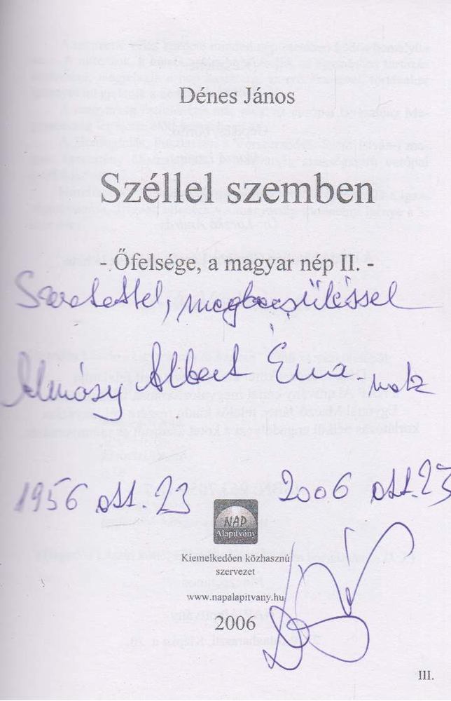 DÉNES JÁNOS - Széllel szemben  (dedikált) [antikvár]