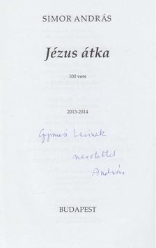 SIMOR ANDRÁS - Jézus átka (dedikált) [antikvár]