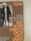 Corrie ten Boom - Mit Gott durch dick und dünn [antikvár]