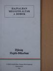 Filep Tibor - Hajnalban megszólaltak a dobok (dedikált példány) [antikvár]