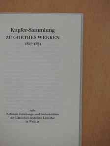 Kupfer-Sammlung zu Goethes Werken [antikvár]