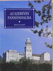 Levárdy Ferenc - Az ezeréves Pannonhalma [antikvár]