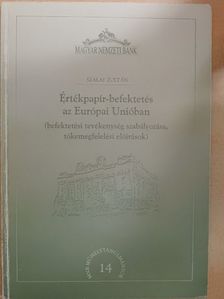 Szalai Zoltán - Értékpapír-befektetés az Európai Unióban [antikvár]
