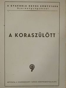 A koraszülött [antikvár]