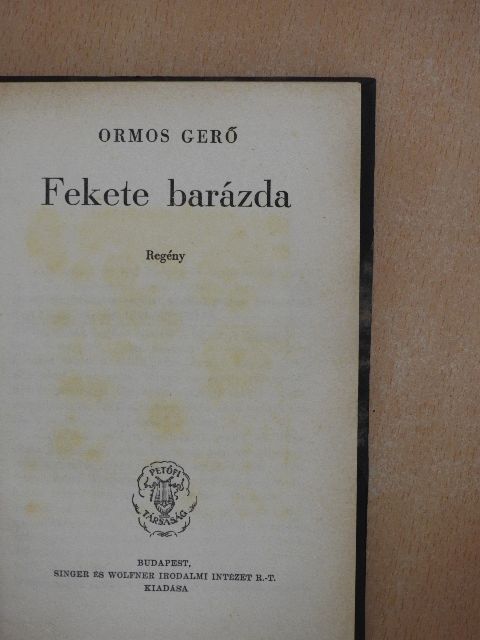 Ormos Gerő - Fekete barázda [antikvár]
