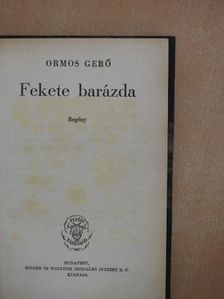 Ormos Gerő - Fekete barázda [antikvár]