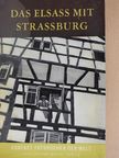 Paul Ahnne - Das Elsass mit Strassburg [antikvár]