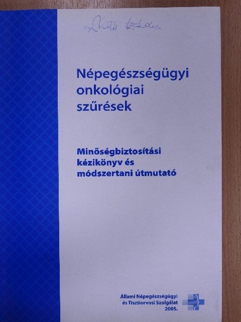 Népegészségügyi onkológiai szűrések [antikvár]