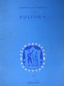 Csokonai Vitéz Mihály - Kultúra [antikvár]