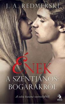 J.A. Redmerski - Ének a szentjánosbogarakról [antikvár]