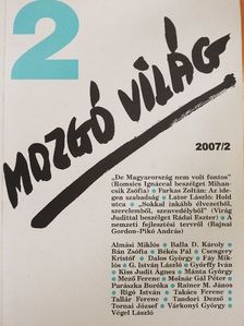 Almási Miklós - Mozgó Világ 2007. február [antikvár]