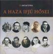A Haza Ifjú Hősei [antikvár]