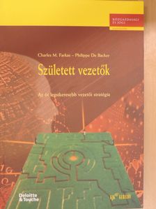Charles M. Farkas - Született vezetők [antikvár]