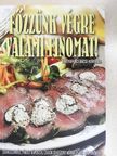 Bártfai Laci bácsi - Főzzünk végre valami finomat! [antikvár]