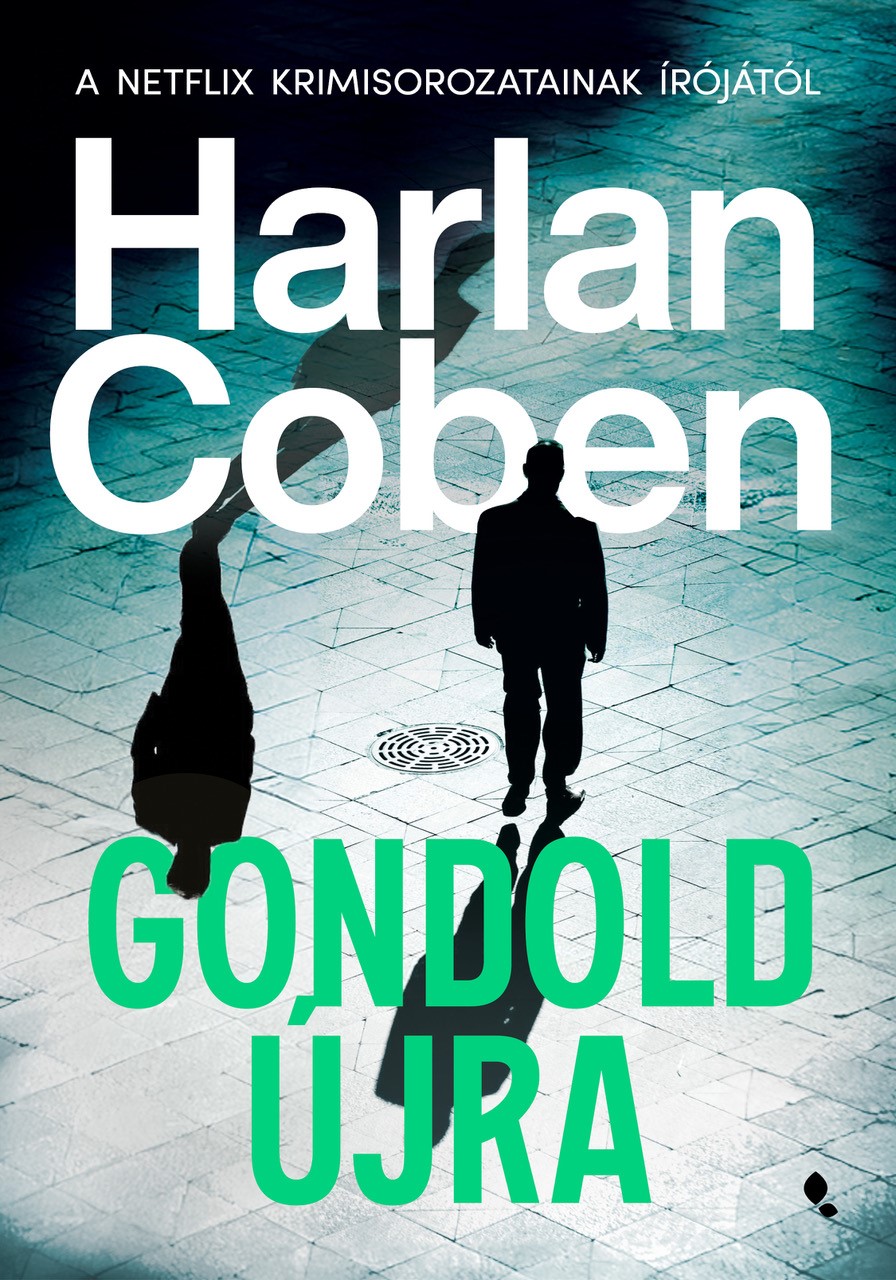 Harlan Coben - Gondold újra [eKönyv: epub, mobi]