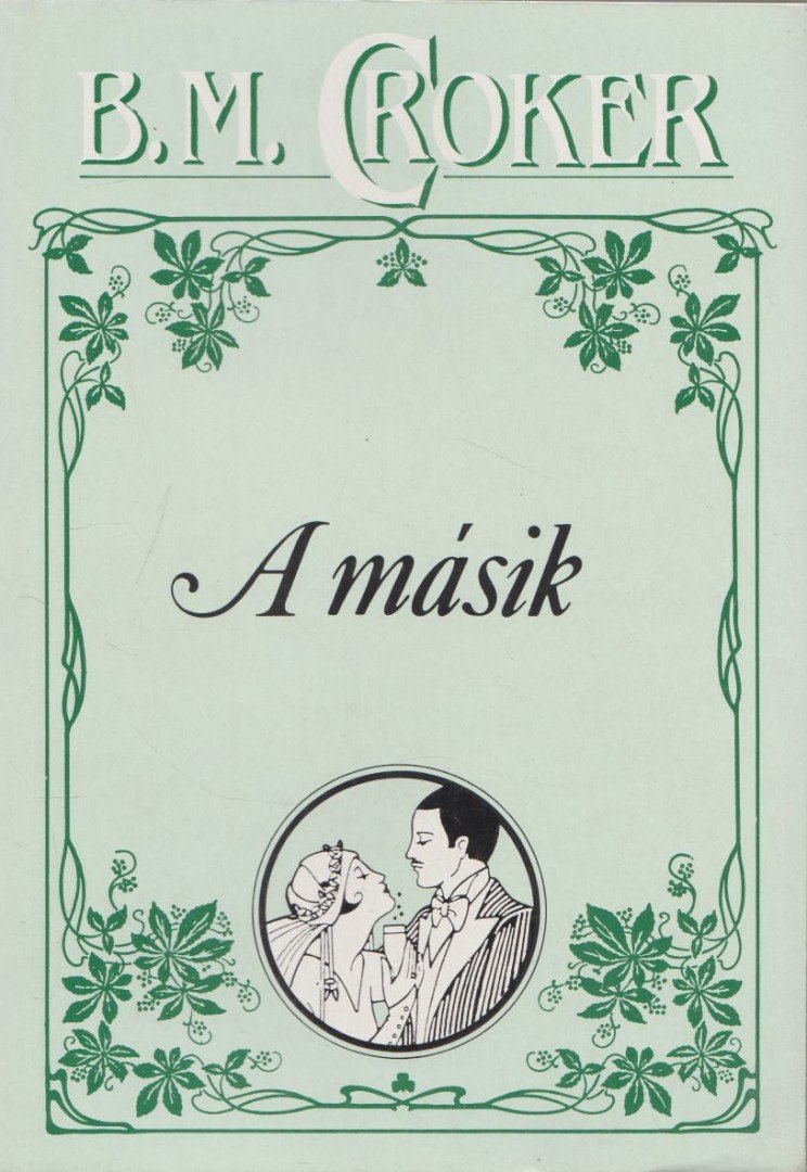 Croker, B. M. - A másik [antikvár]
