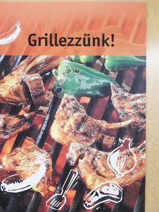 Grillezzünk! [antikvár]