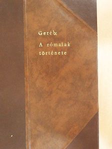 Geréb József - A rómaiak története [antikvár]