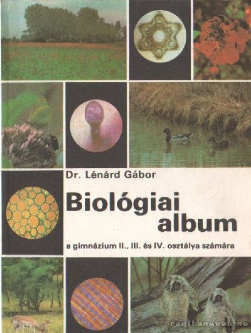 Dr. Lénárd Gábor - Biológiai album [antikvár]