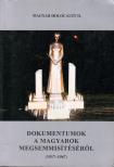 MAGYAR KÁLMÁN - Dokumentumok a magyarok megsemmisítéséről [antikvár]