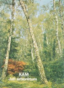 Temesi Ida - Kám - Jeli arborétum [antikvár]